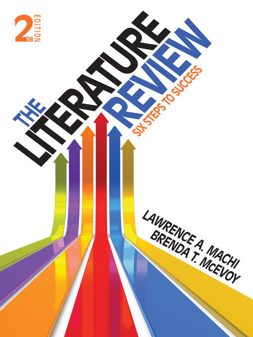 Title details for The Literature Review by Lawrence (Larry) A. (Anthony) Machi - Available